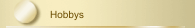 Hobbys